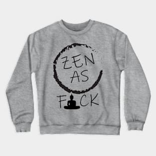 Zen AF Crewneck Sweatshirt